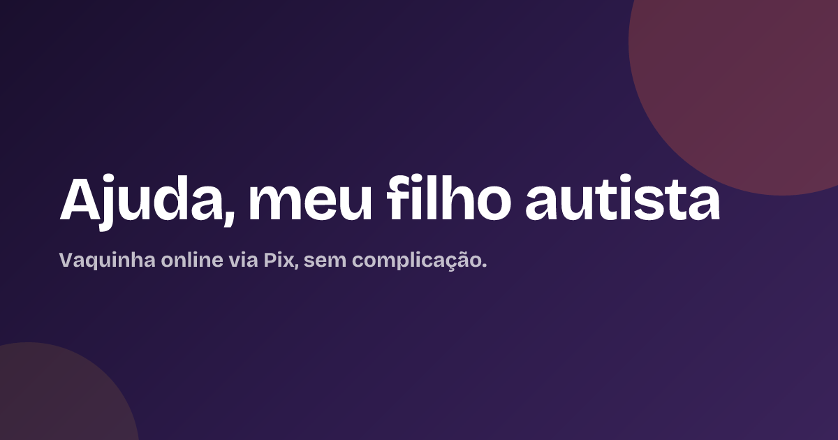 Ajuda, meu filho autista