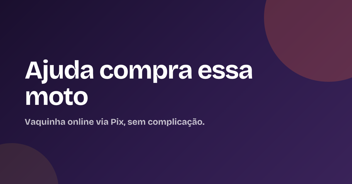 Ajuda compra essa moto