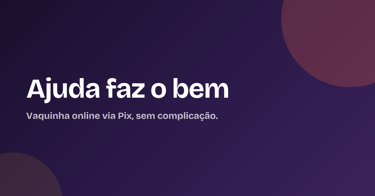 Ajuda faz o bem