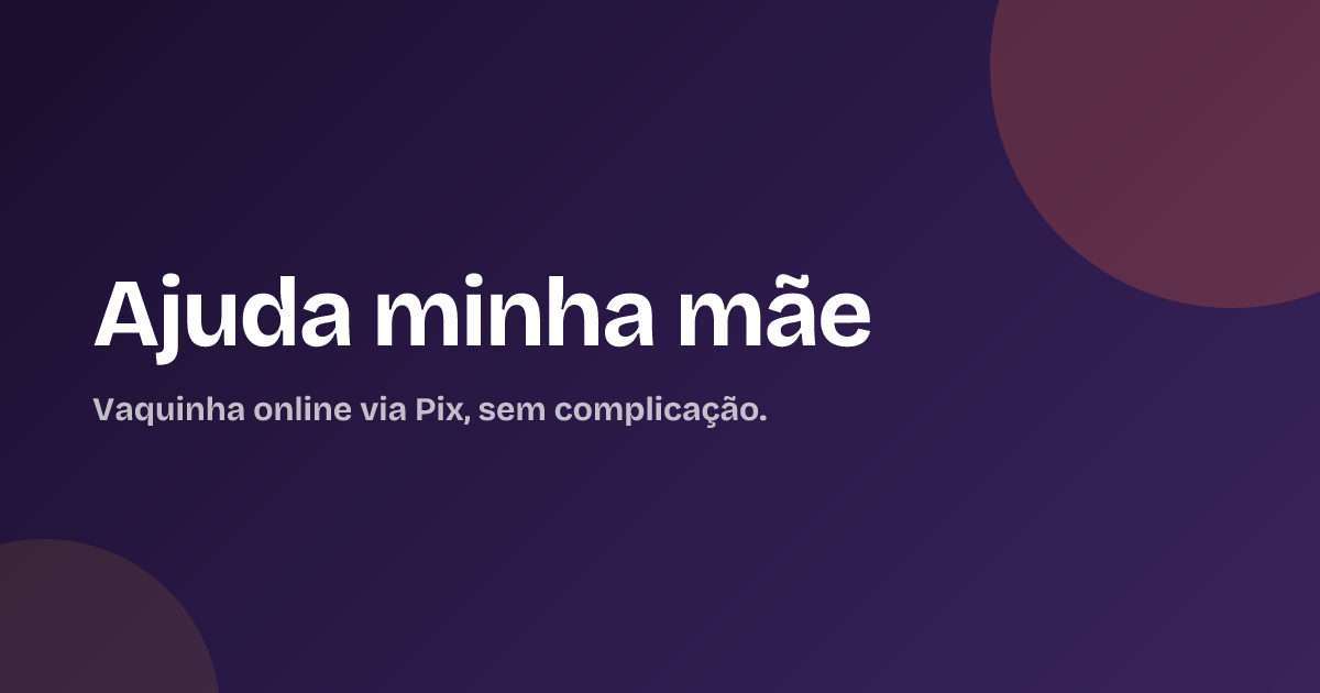Ajuda minha mãe
