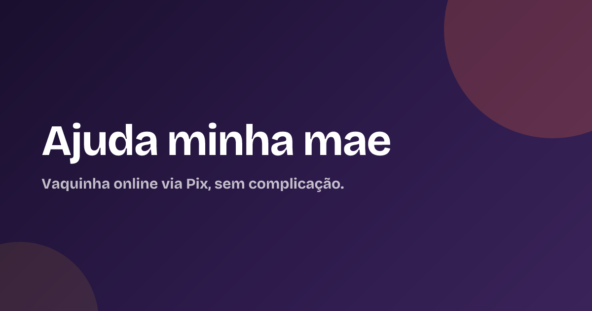 Ajuda minha mae