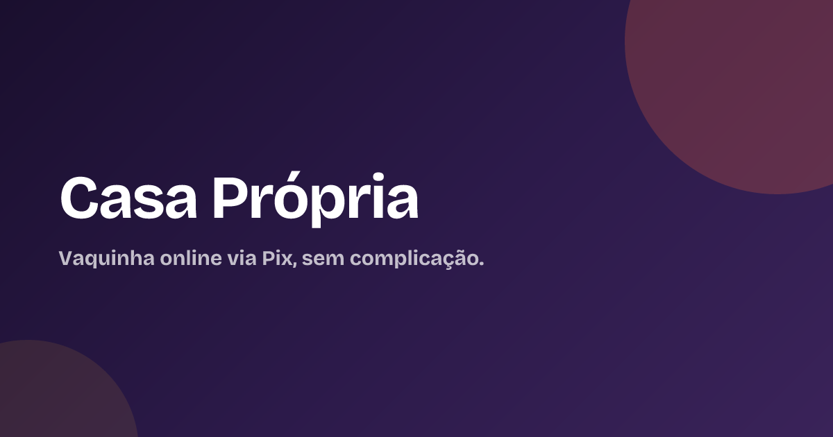 Casa Própria