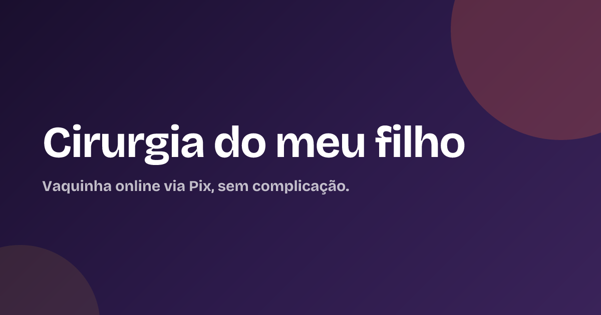 Cirurgia do meu filho
