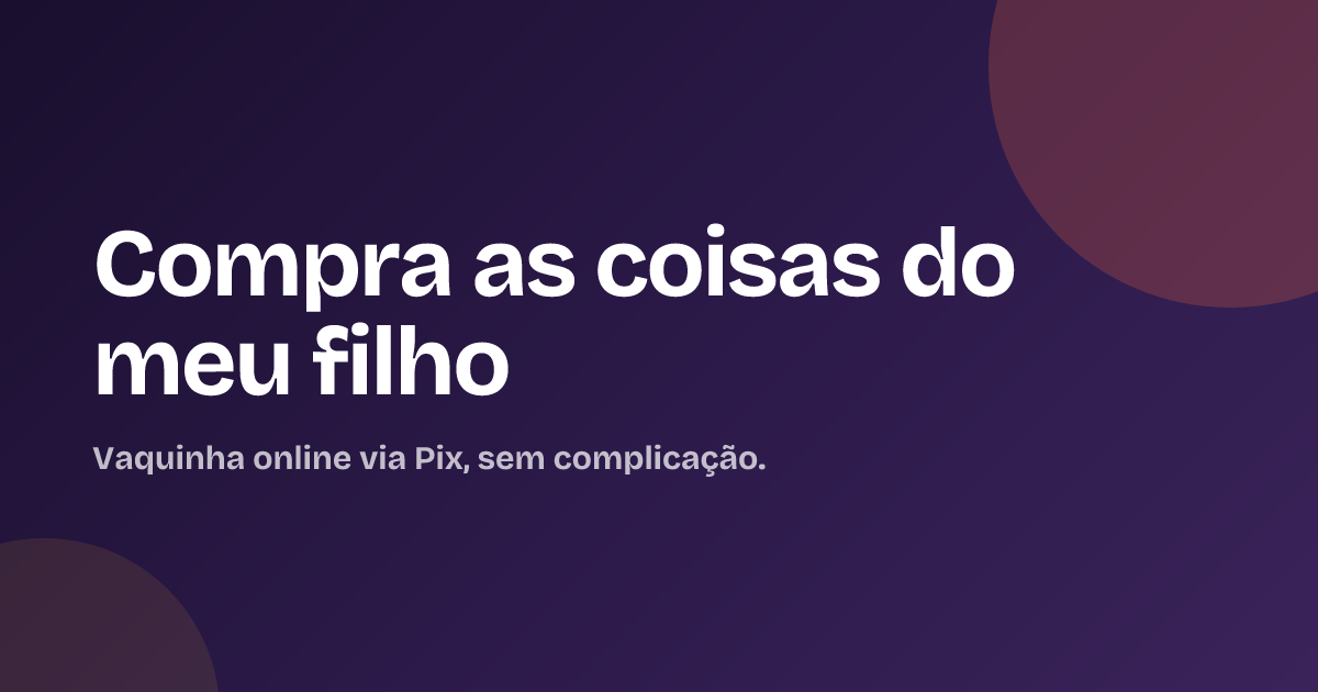 Compra as coisas do meu filho