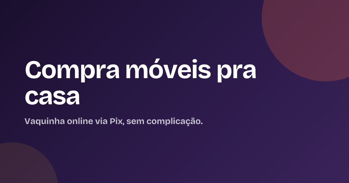 Compra móveis pra casa