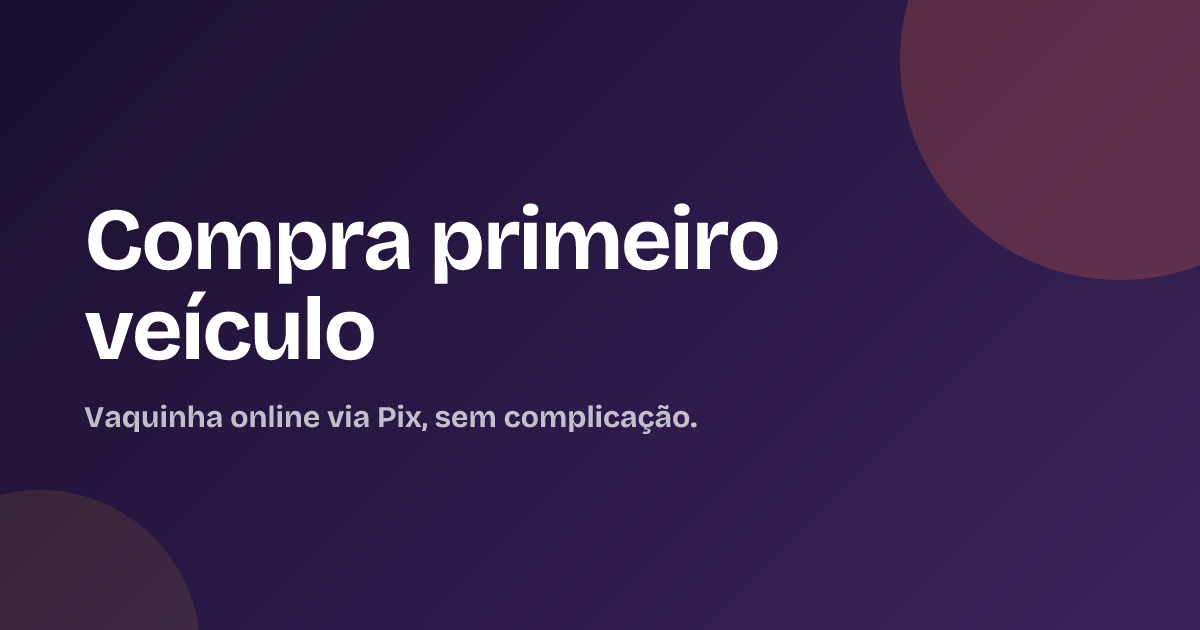 Compra primeiro veículo