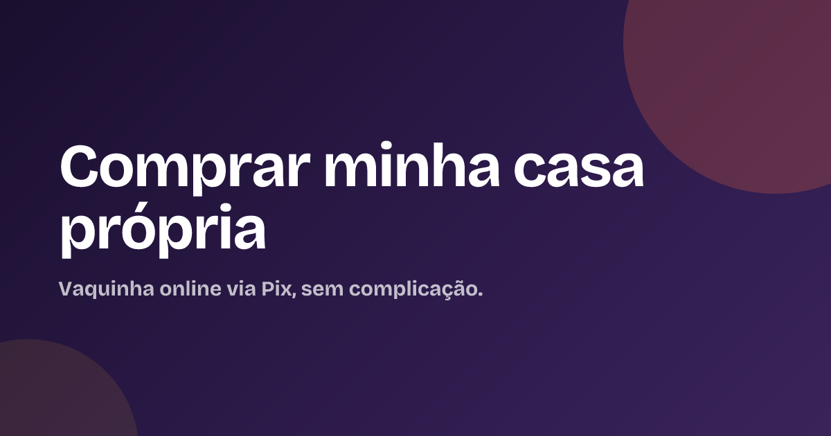 Comprar minha casa própria