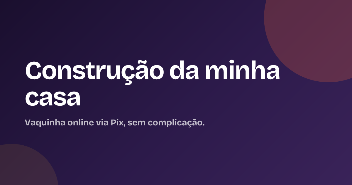 Construção da minha casa