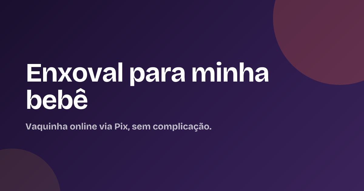 Enxoval para minha bebê