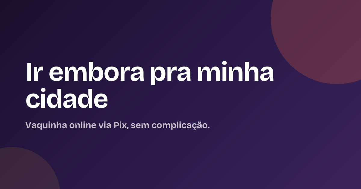 Ir embora pra minha cidade