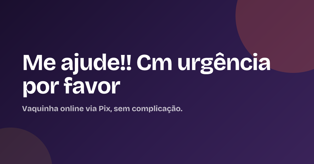 Me ajude!! Cm urgência por favor