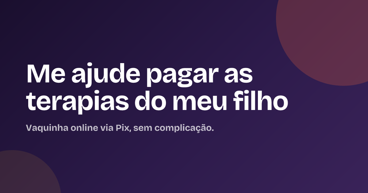 Me ajude pagar as terapias do meu filho