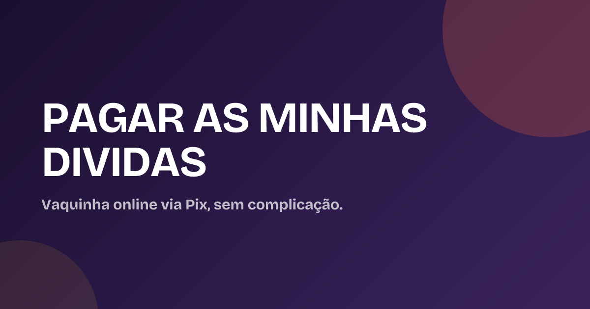 PAGAR AS MINHAS DIVIDAS