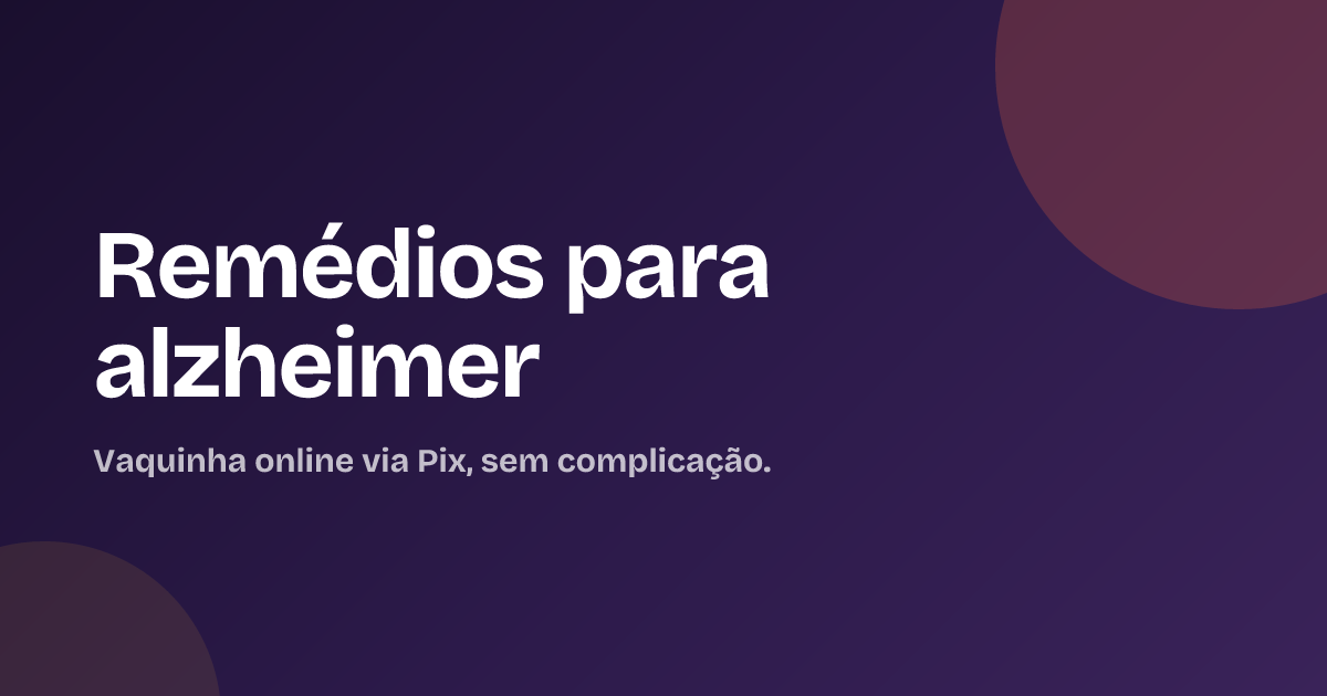 Remédios para alzheimer