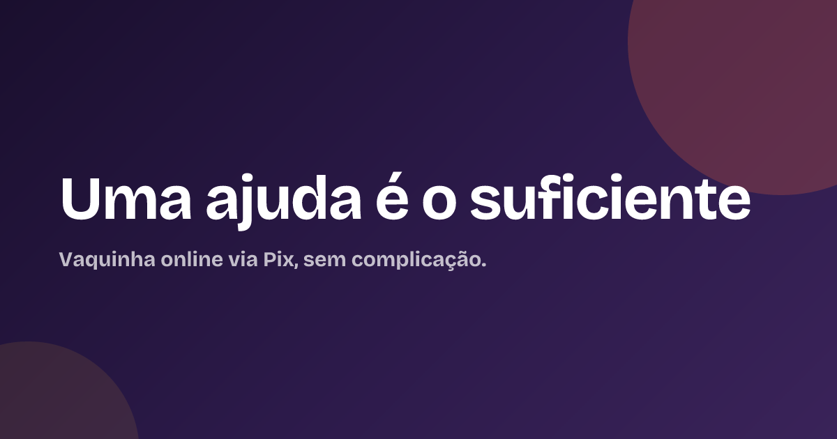 Uma ajuda é o suficiente