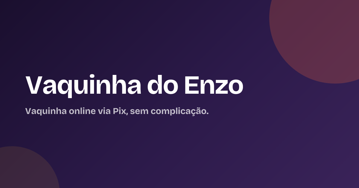 Vaquinha do Enzo