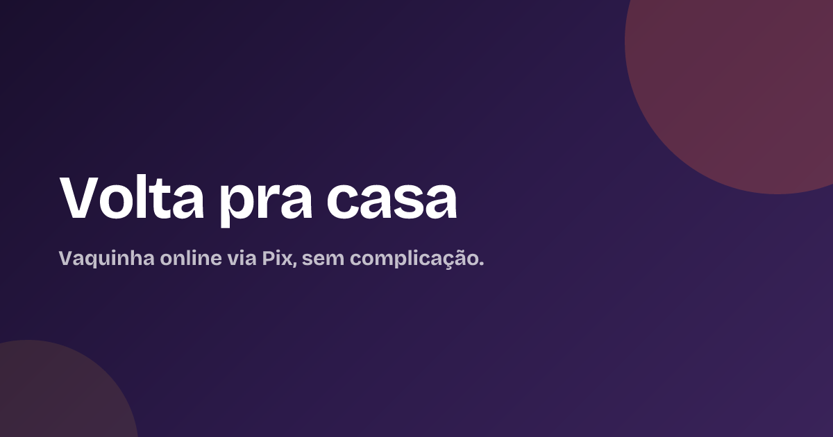 Volta pra casa