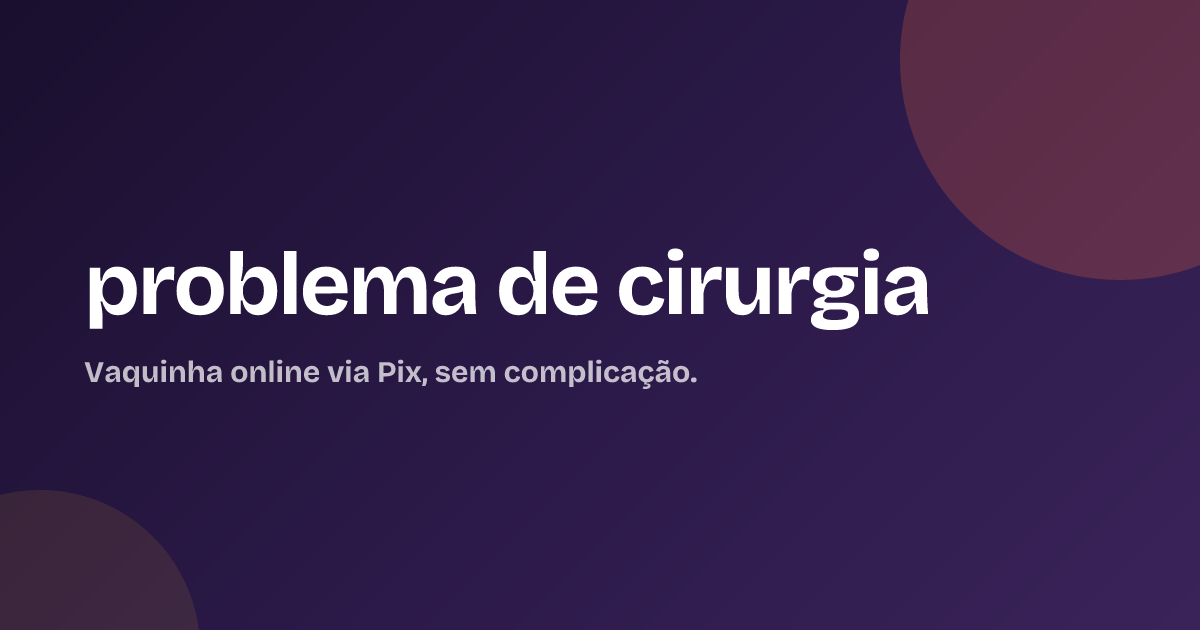 problema de cirurgia
